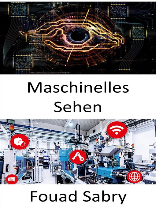 Title details for Maschinelles Sehen by Fouad Sabry - Available